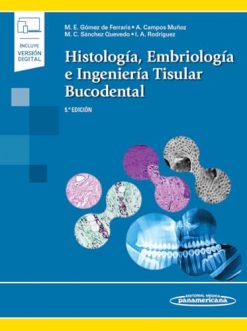 Histología, Embriología e Ingeniería Tisular Bucodental, 5a Edición (Original PDF from Publisher)