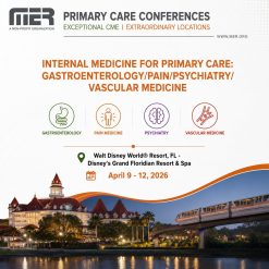 MER Primary Care Conferences Internal Medicine for Primary Care Gastro Pain Psych Vasc Apr 09-12, 2026