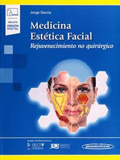 Medicina Estética Facial: rejuvenecimiento No quirúrgico (Original PDF from Publisher)