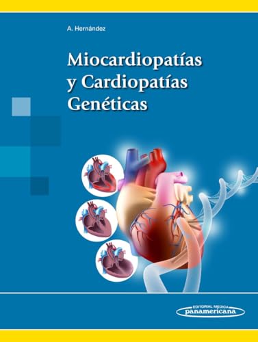 Miocardiopatías y Cardiopatías Genéticas (Original PDF from Publisher) Miocardiopatías y Cardiopatías Genéticas (Original PDF from Publisher)