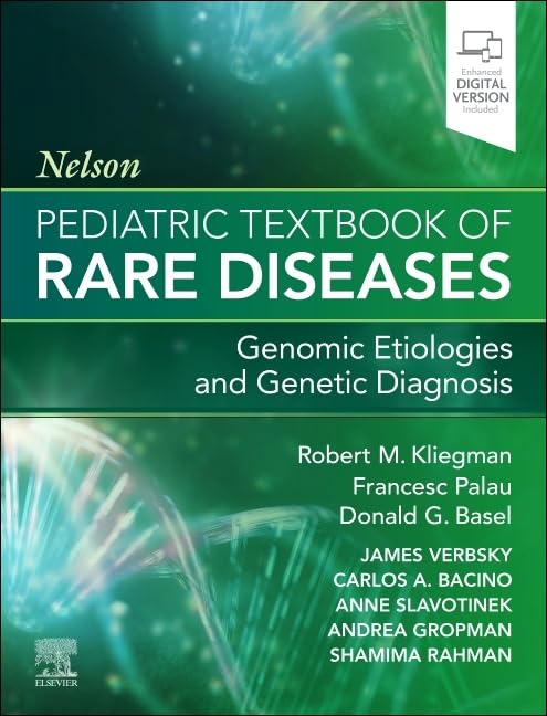 Nelson Pediatric Textbook of Rare Diseases: Genomic Etiologies and Genetic Diagnosis (EPUB) Nelson Pediatric Textbook of Rare Diseases