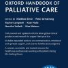 Oxford Handbook of Palliative Care, 4th Edition (Original PDF from Publisher) Oxford Handbook of Palliative Care, 4th Edition (Original PDF from Publisher)