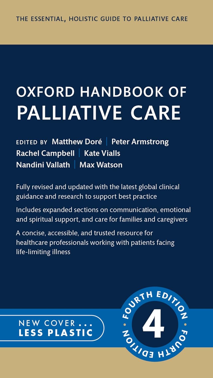 Oxford Handbook of Palliative Care, 4th Edition (Original PDF from Publisher) Oxford Handbook of Palliative Care, 4th Edition (Original PDF from Publisher)