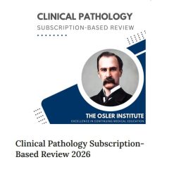 The Osler Clinical Pathology 2026 Subscription-Based Review
