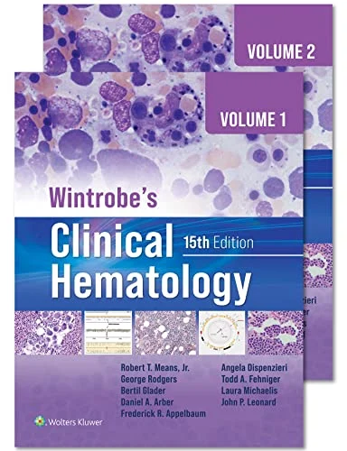 Wintrobe’s Clinical Hematology (Volume 1 & Volume 2), 15th Edition (Original PDF from Publisher) Wintrobe’s Clinical Hematology (Volume 1 & Volume 2), 15th Edition (Original PDF from Publisher)