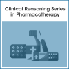 ACCP Clinical Reasoning Series in Pharmacotherapy, Home Study Edition Recorded Lecture, CE 2025 (Videos + Audios + Slides)