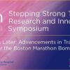 Brigham And Women’s Hospital 6th Stepping Strong Trauma Research and Innovation Annual Symposium 2023